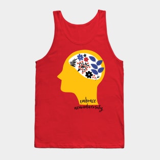 embrace neurodiversity Tank Top